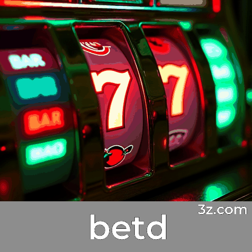 Experimente a Plataforma betd: Profissionalismo e Segurança